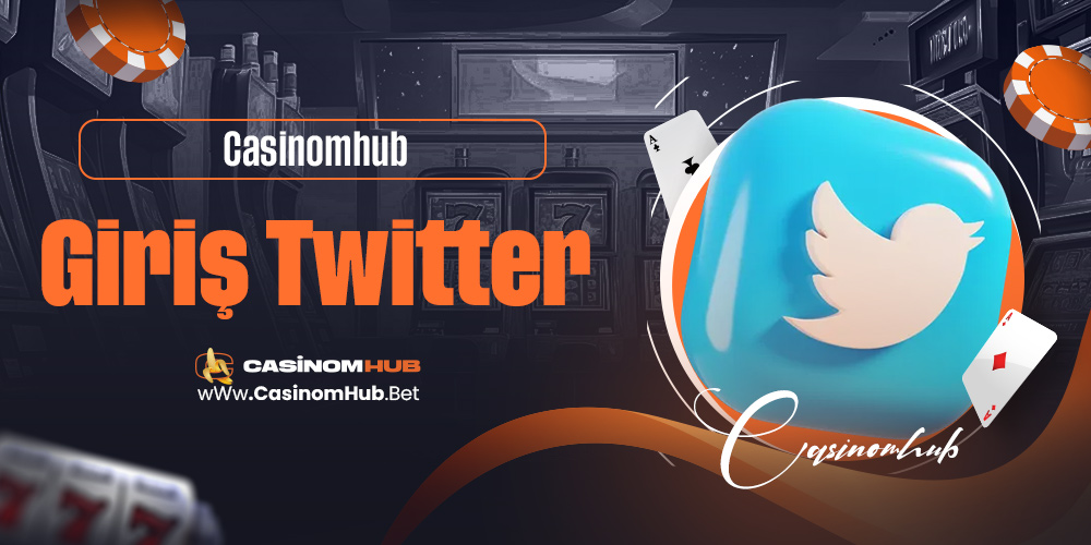 Casinomhub Giriş Twitter