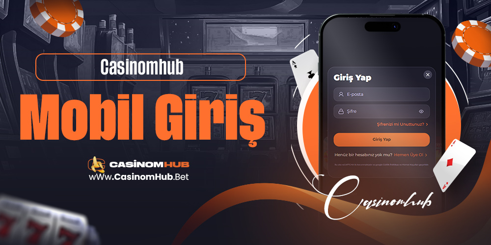 Casinomhub Mobil Giriş