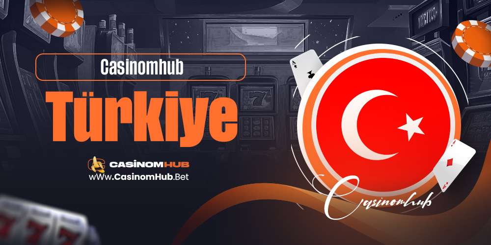 Casinomhub Türkiye