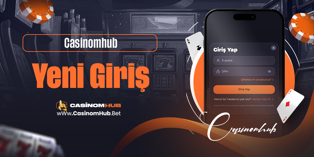 Casinomhub Yeni Giriş